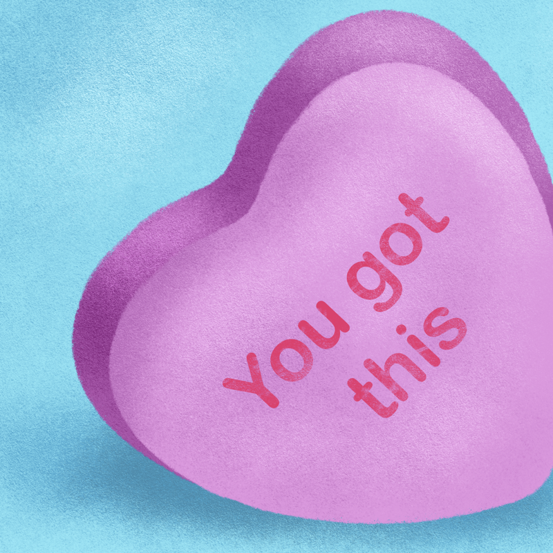 You Got This